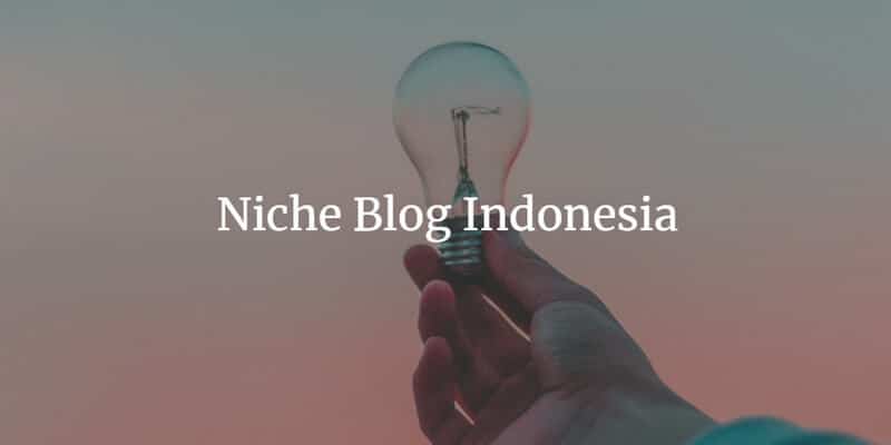 niche blog indonesia