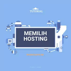 cara memilih hosting - cara membuat website