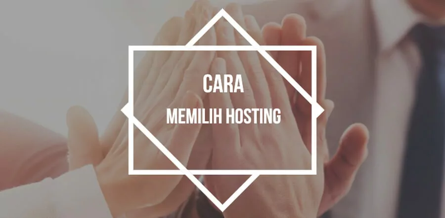 cara memilih hosting