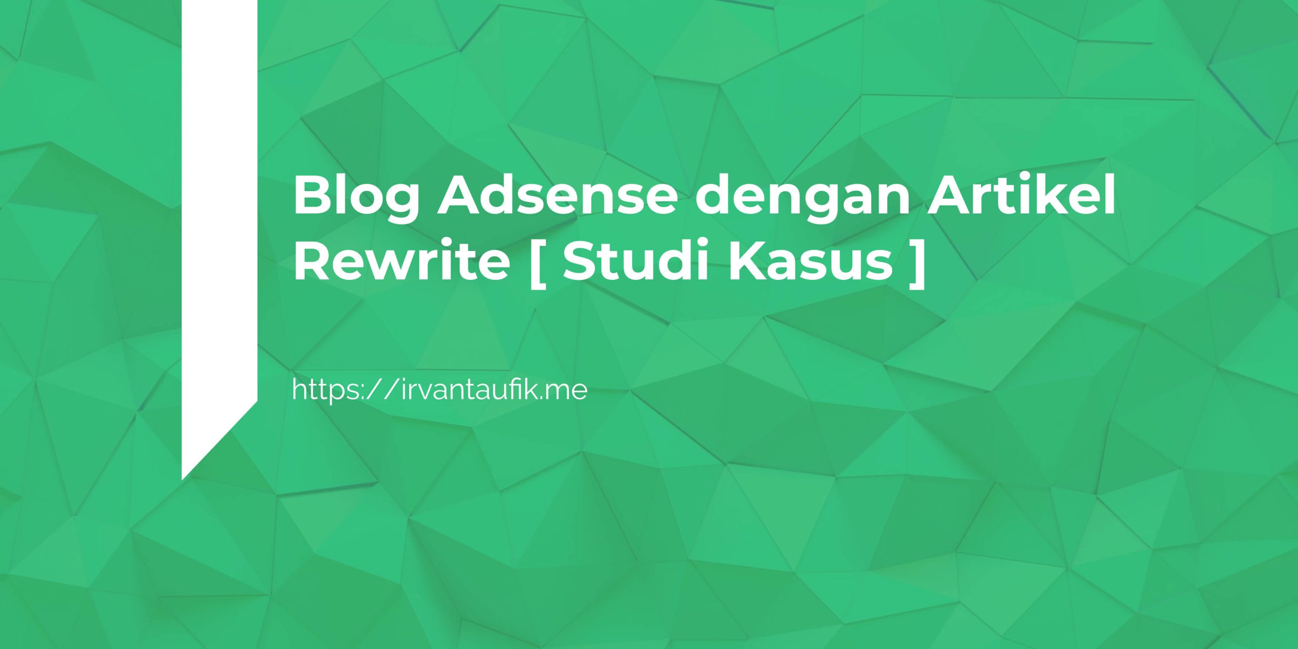 blog adsense dengan artikel rewrite